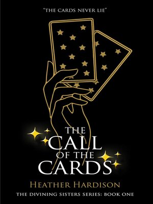 cover image of The Call of the Cards (The Divining Sisters Book 1)